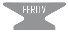 FERO V